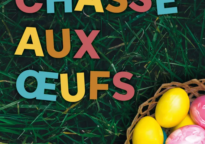 Chasse aux œufs Viens chasser les œufs dans la nature à Crêt-Bérard