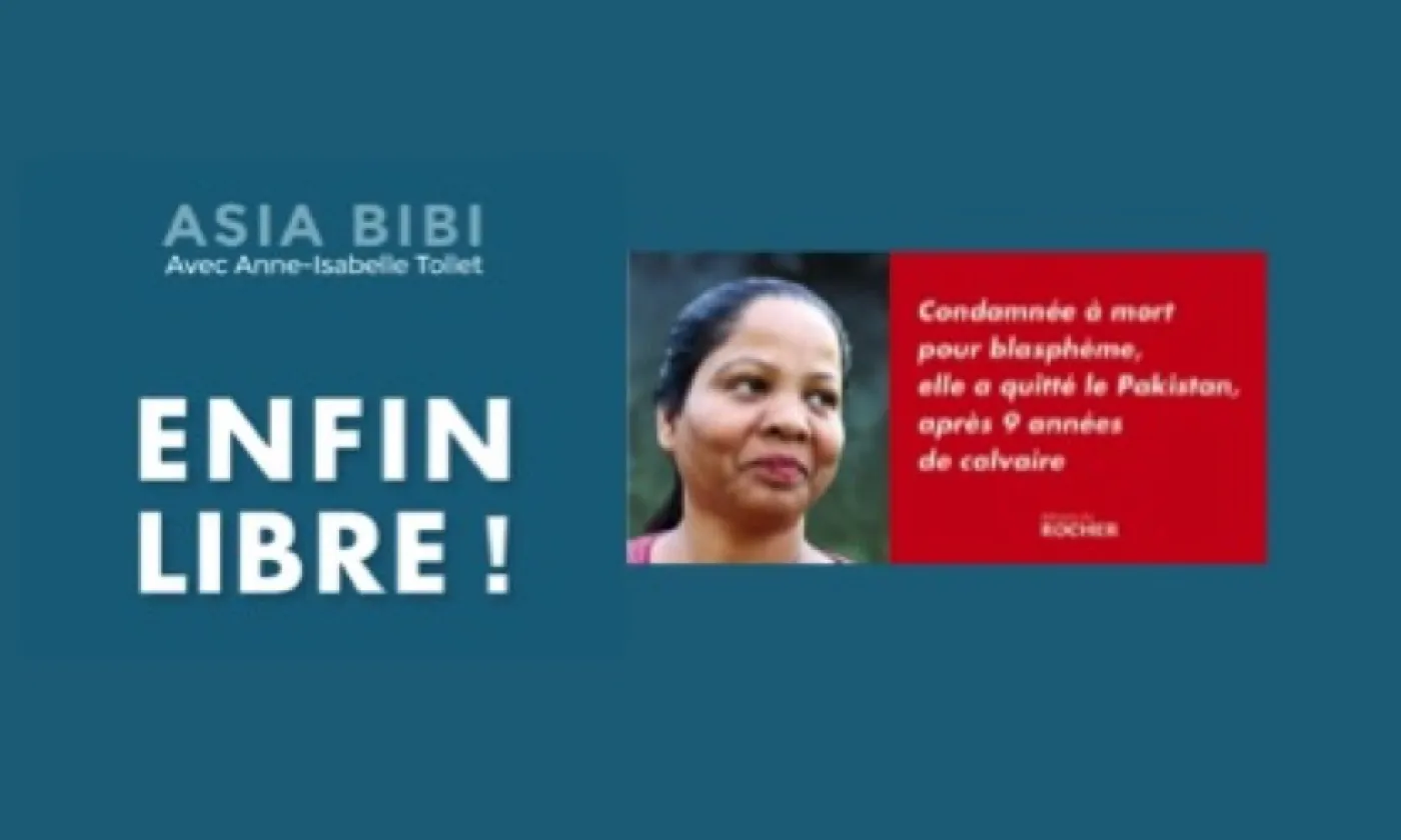 "Enfin libre!" d'Asia Bibi avec Anne-Isabelle Tollet ©Editions du Rocher